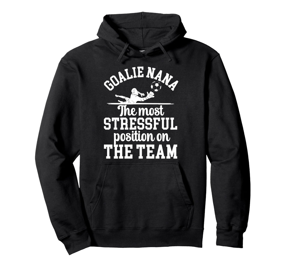 Funny Soccer Goalie Nana Soccer Hoodie - Aesthetic Graphic for Adults