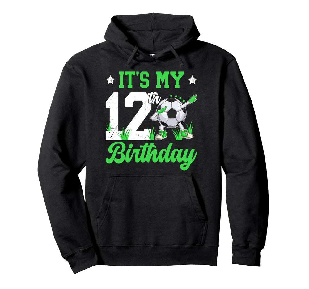 12Th Soccer Birthday Party 12 Year Hoodie - Fun Novelty Design Men Women