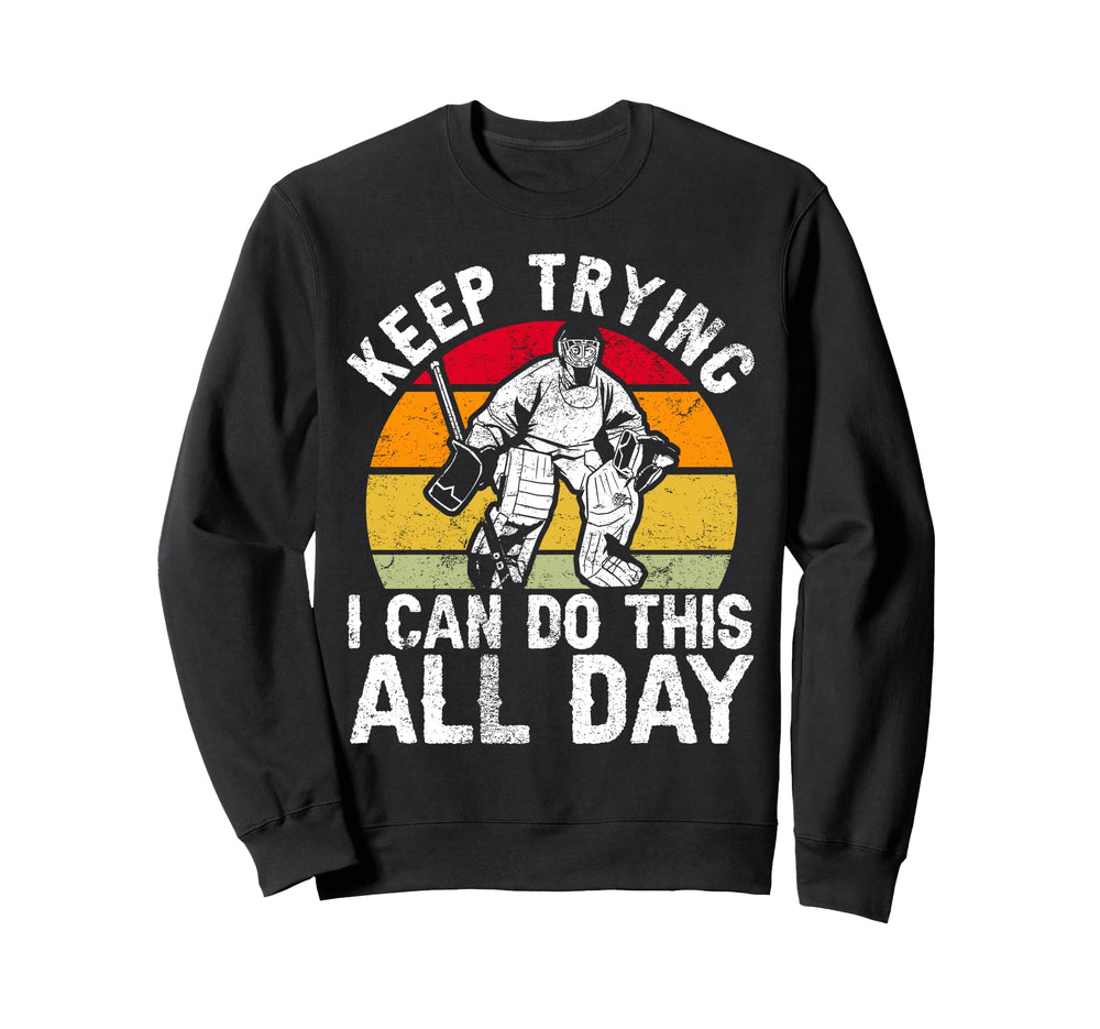 Ice Hockey Goalie Goalkeeper Keep Sweatshirt - Unique Graphic for Adults