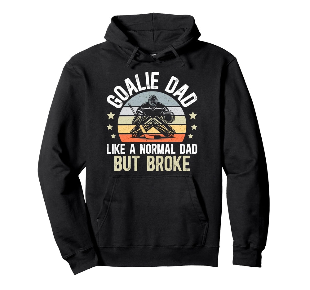 Hockey Goalie Dad Definition Dad Hoodie - Casual Everyday Wear Men Women