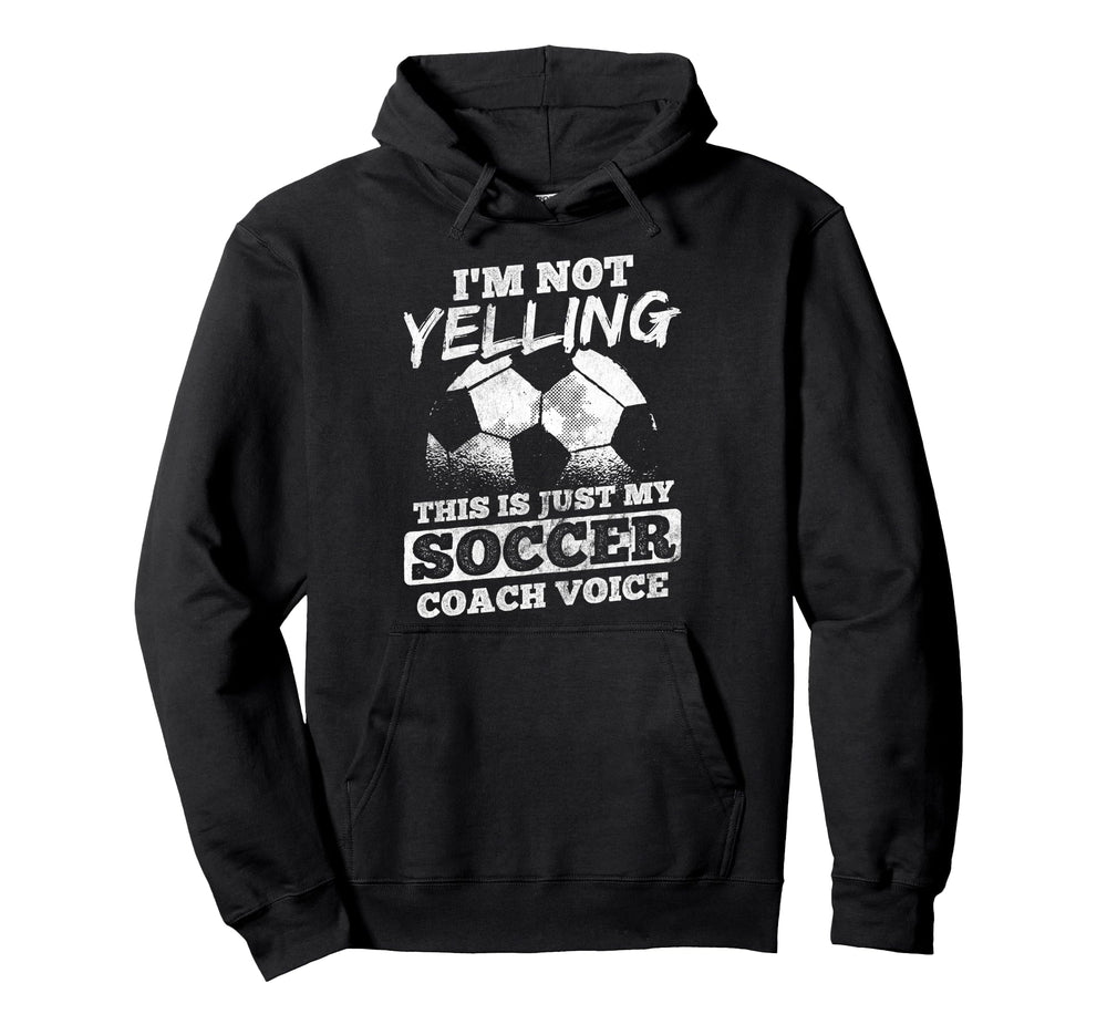 Not Yelling Coach Voice Sports Football Hoodie - Aesthetic Graphic Unisex