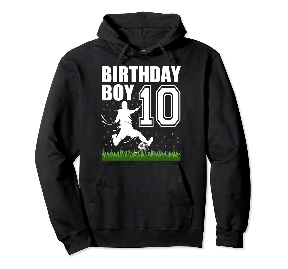 10 Year Old Soccer Birthday Party Hoodie - Casual Everyday Wear Unisex