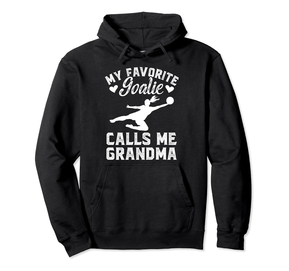 My Favorite Soccer Goalie Grandma Hoodie - Trendy Graphic for Adults