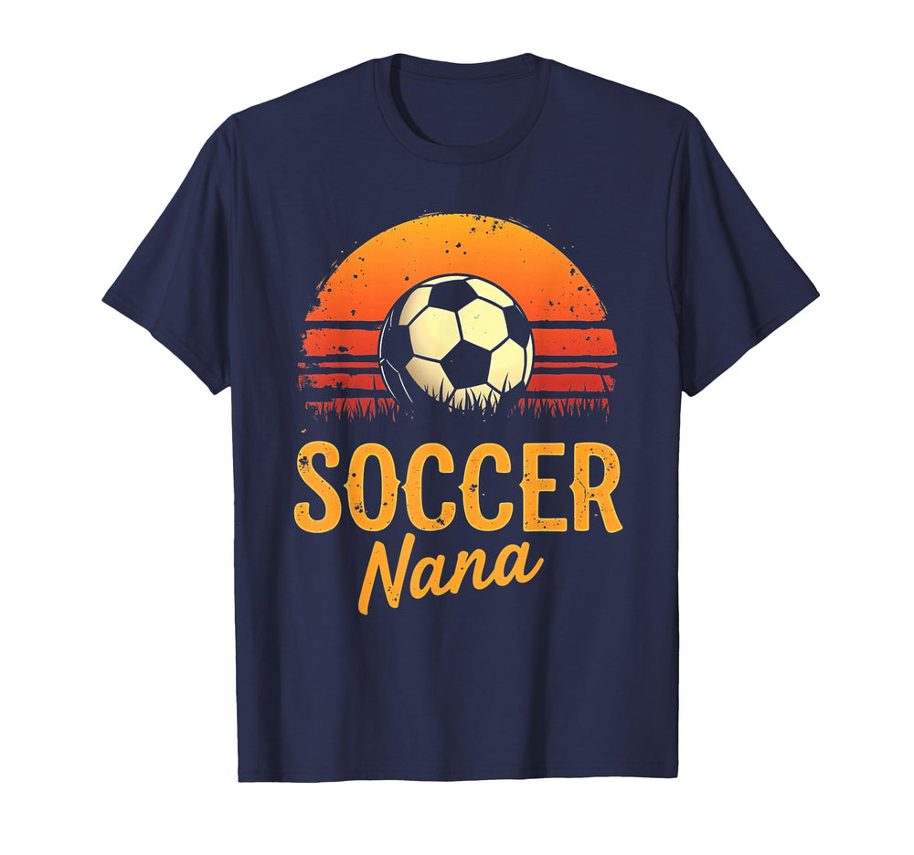 Proud Soccer Nana Funny Grandma Lover T-Shirt - Unique Graphic Unisex