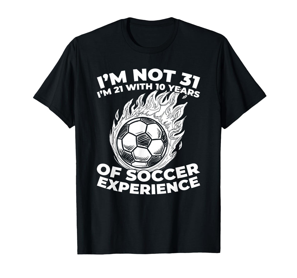 31Th Birthday Sports Player Team Soccer T-Shirt - Aesthetic Graphic Unisex