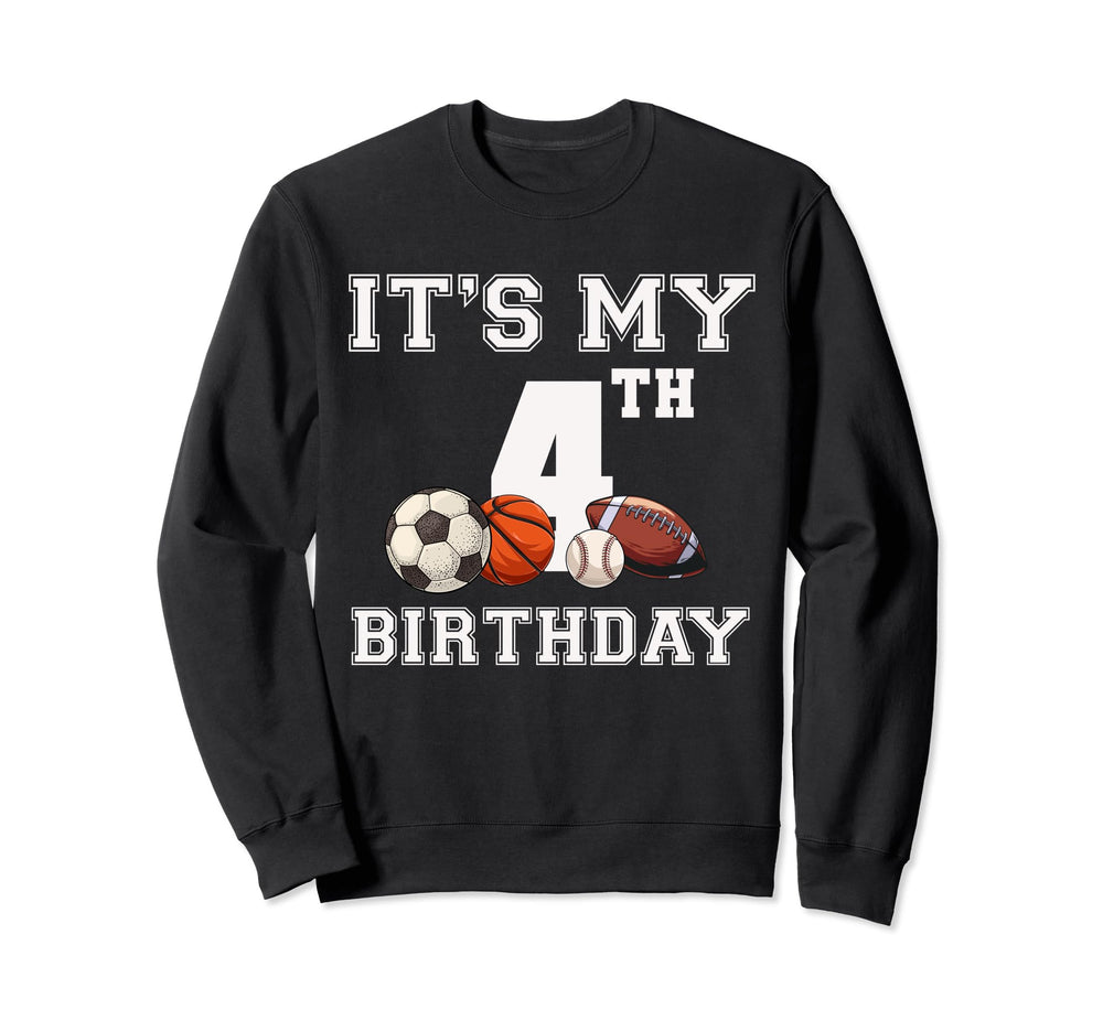Its My 4Th Birthday Baseball Sweatshirt - Streetwear Style Men Women