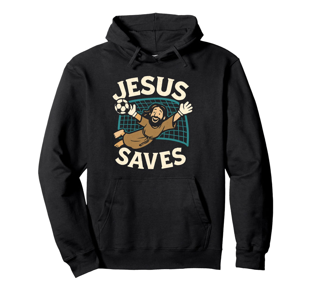 Jesus Saves I Christian Faith I Jesus Hoodie - Graphic Print for Adults