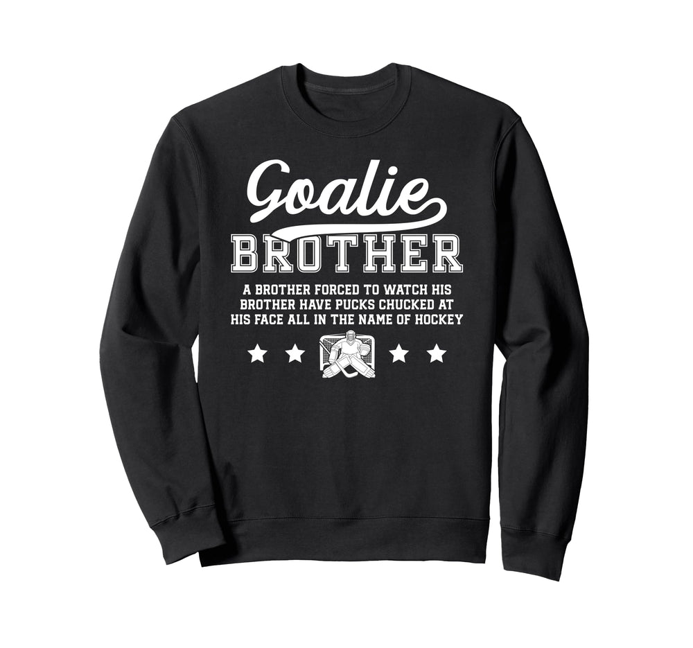 Hockey Goalie Brother Definition Sweatshirt - Aesthetic Graphic Unisex