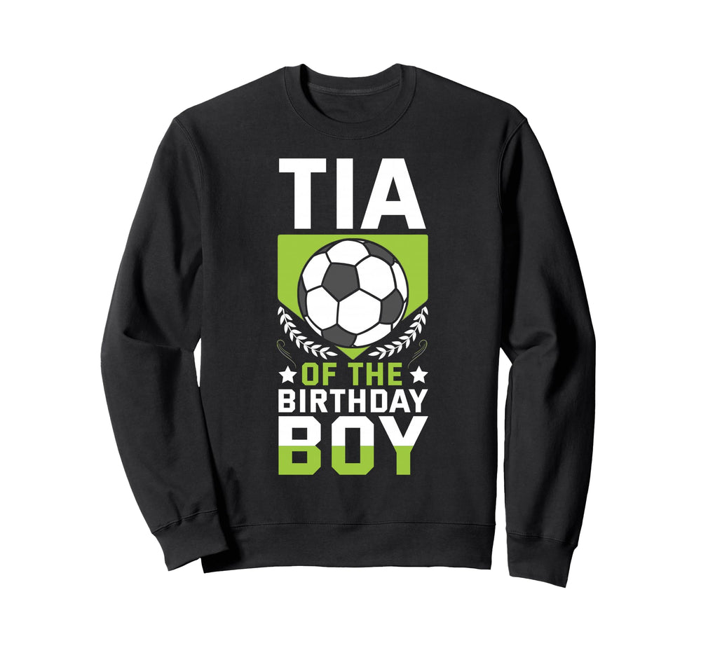 Tia Birthday Soccer Player Bday Sweatshirt - Aesthetic Graphic Men Women