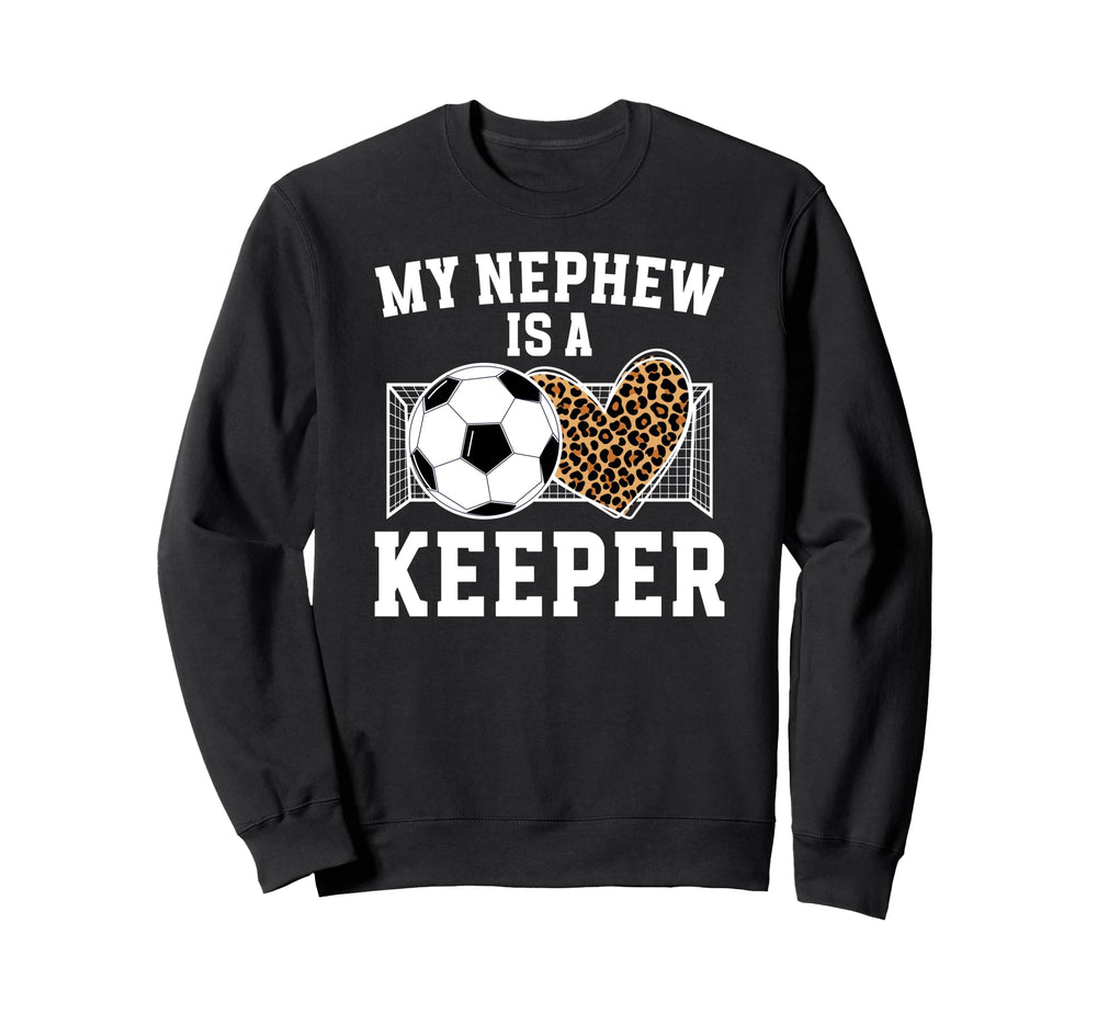 Proud Soccer Keeper Aunt Soccer Goalie Sweatshirt - Trendy Graphic Unisex