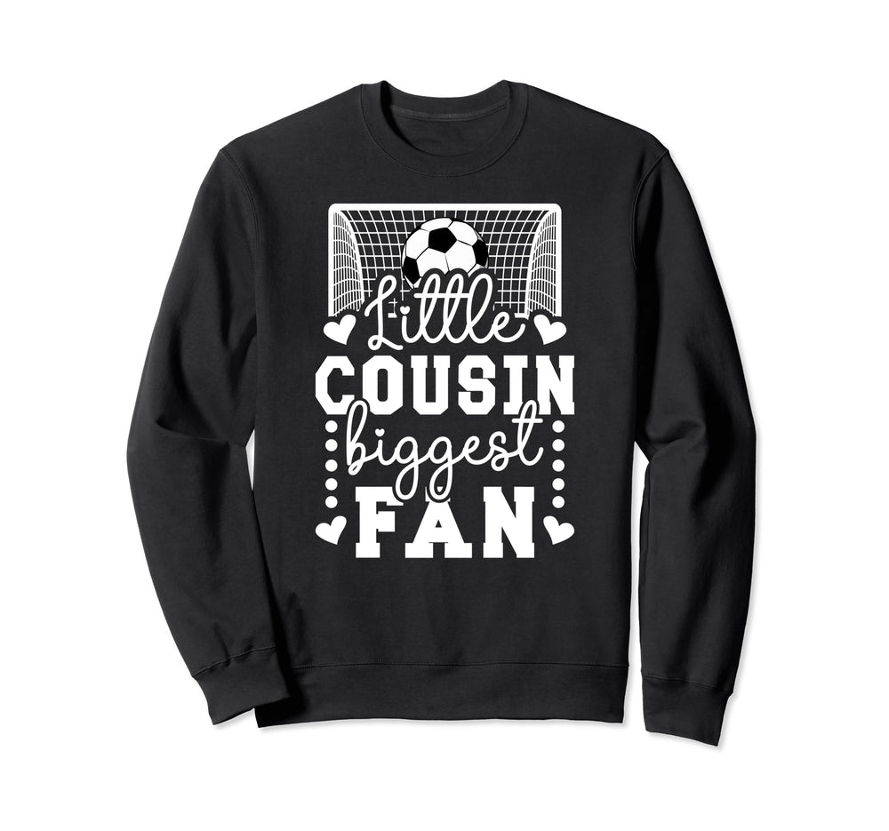 Little Cousin Soccer Goalie Sweatshirt - Fun Novelty Design for Adults
