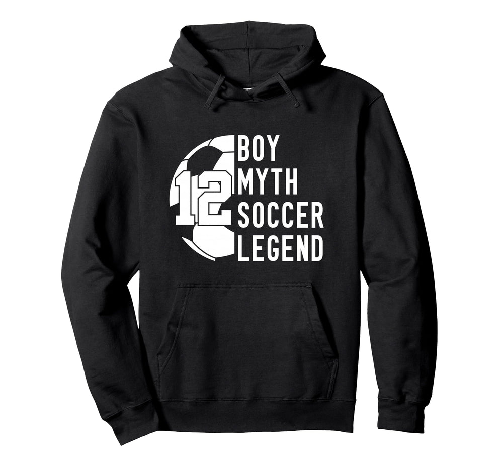 12 Years Myth Soccer Legend 12Th Birthday Hoodie - Graphic Print Men Women