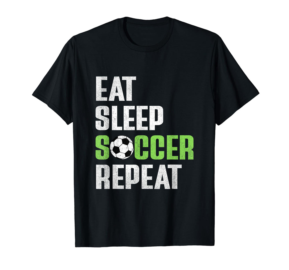 Eat Sleep Soccer Repeat Funny Soccer Mom T-Shirt - Minimalist Print Unisex