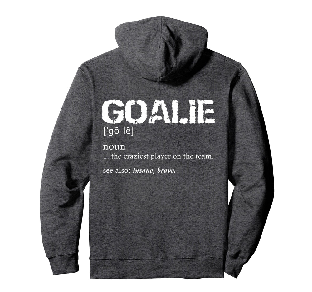 Hockey Goalie Gear Soccer Goalkeeper Hoodie - Streetwear Style for Adults