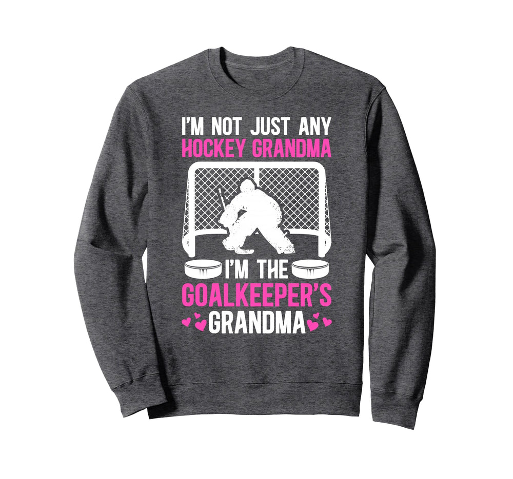 Im Hockey Goalkeeper Grandma Sweatshirt - Streetwear Style for Adults
