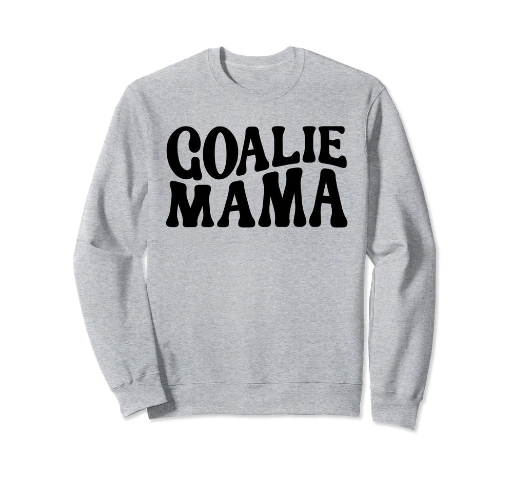 Goalie Mama Goalie Mom Sweatshirt - Casual Everyday Wear for Adults