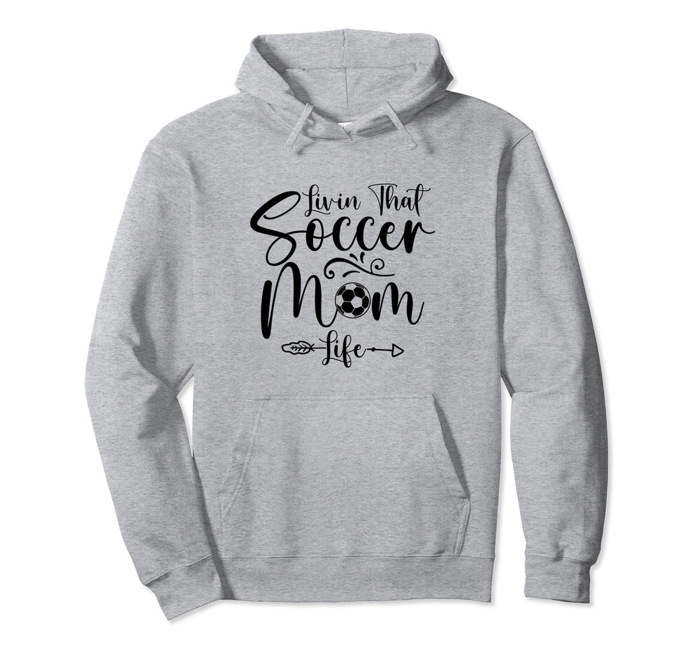 Living That Soccer Mom Life Funny Hoodie - Trendy Graphic for Adults