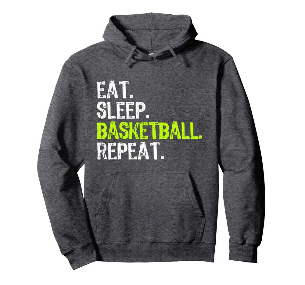 Eat Sleep Basketball Repeat Player Funny Hoodie - Unique Graphic Unisex