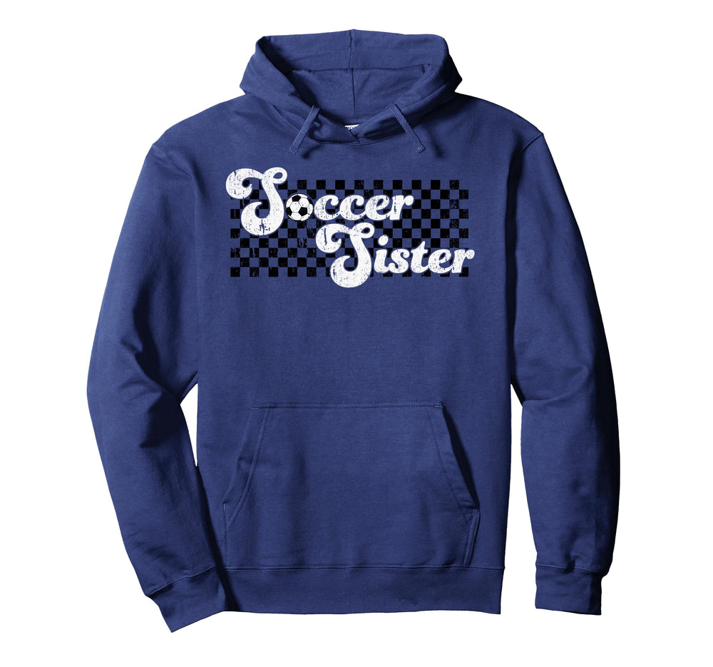 Soccer Sister Soccer Family Checkered Hoodie - Aesthetic Graphic Men Women