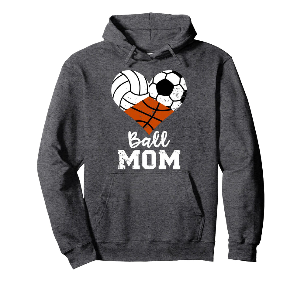 Ball Mom Funny Volleyball Soccer Hoodie - Novelty Apparel Men Women