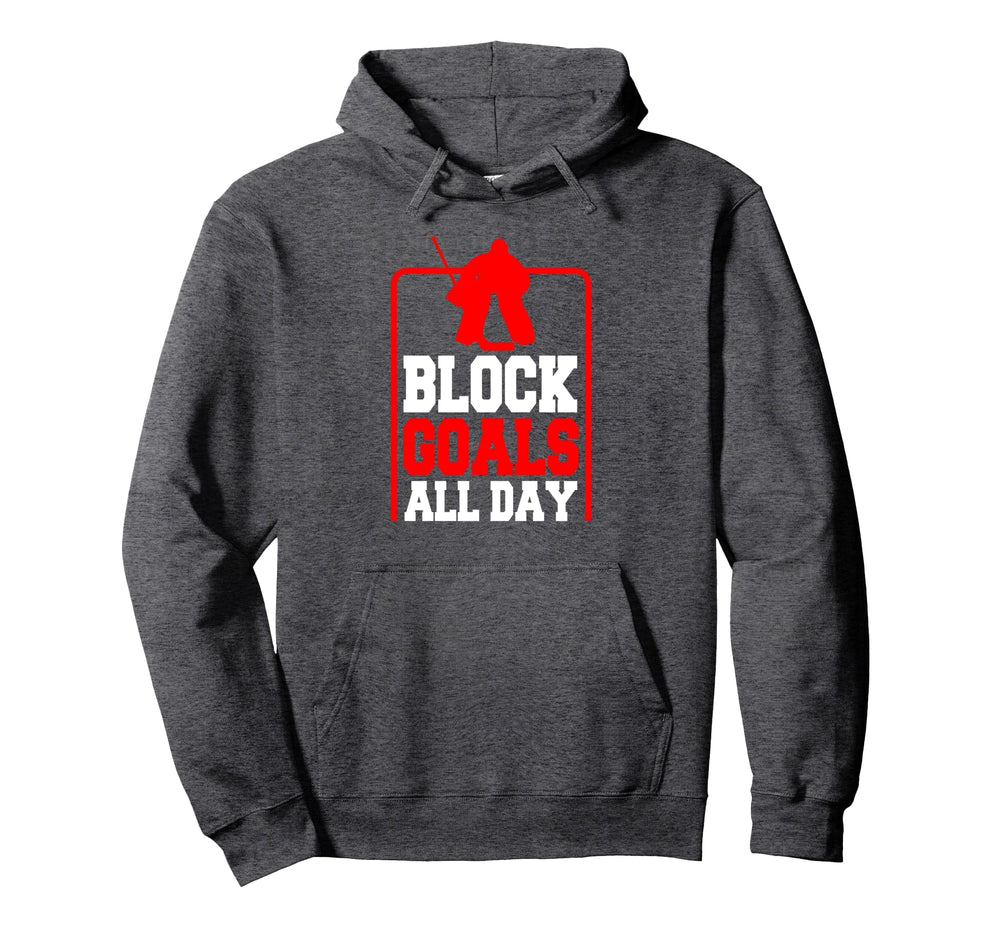 Block Goals All Day Goalkeeper Hoodie - Streetwear Style for Adults