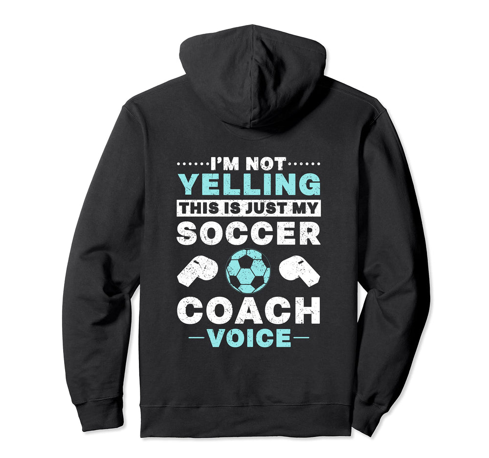 I Am Not Yelling This Is Just My Hoodie - Streetwear Style for Adults