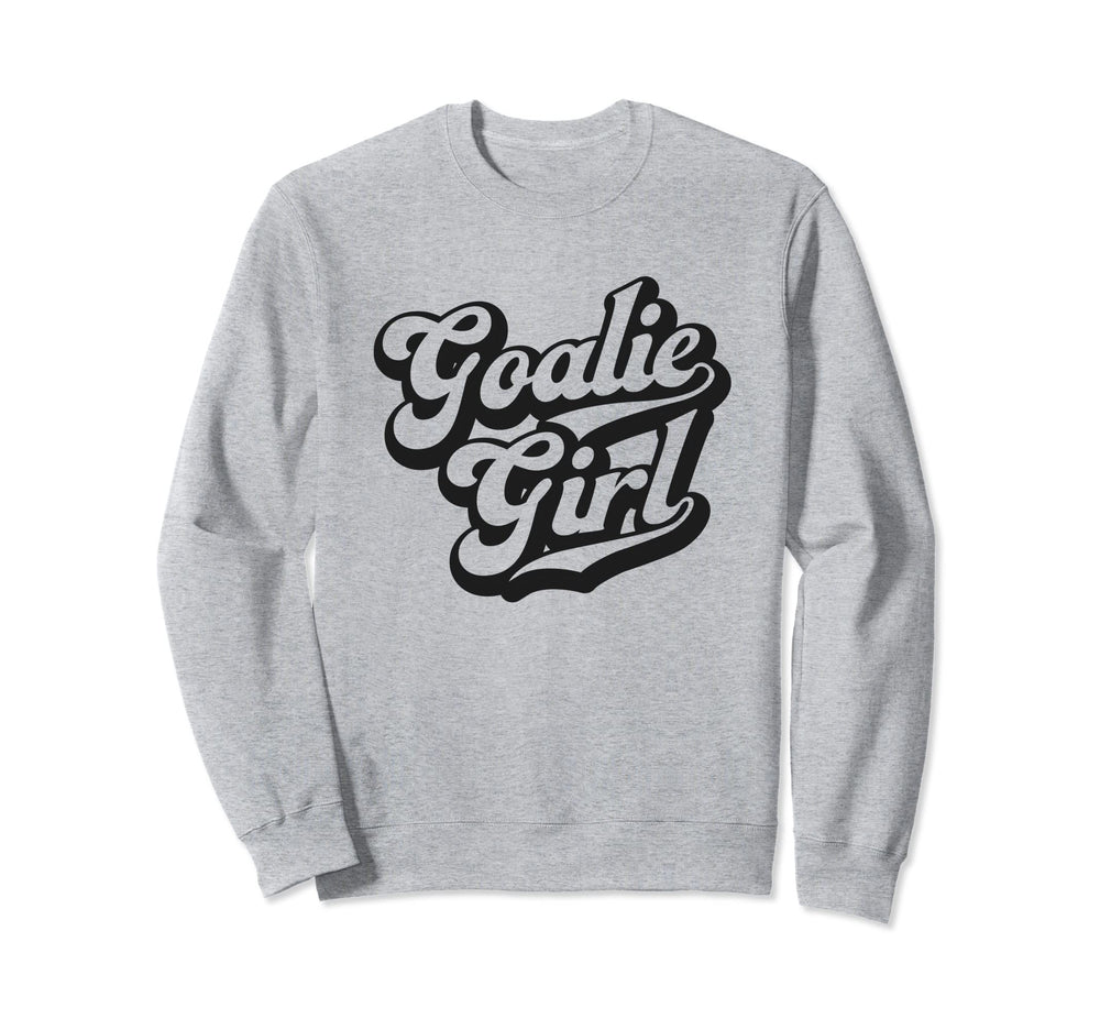 Soccer Goalie Goalkeeper Sweatshirt - Trendy Graphic Men Women