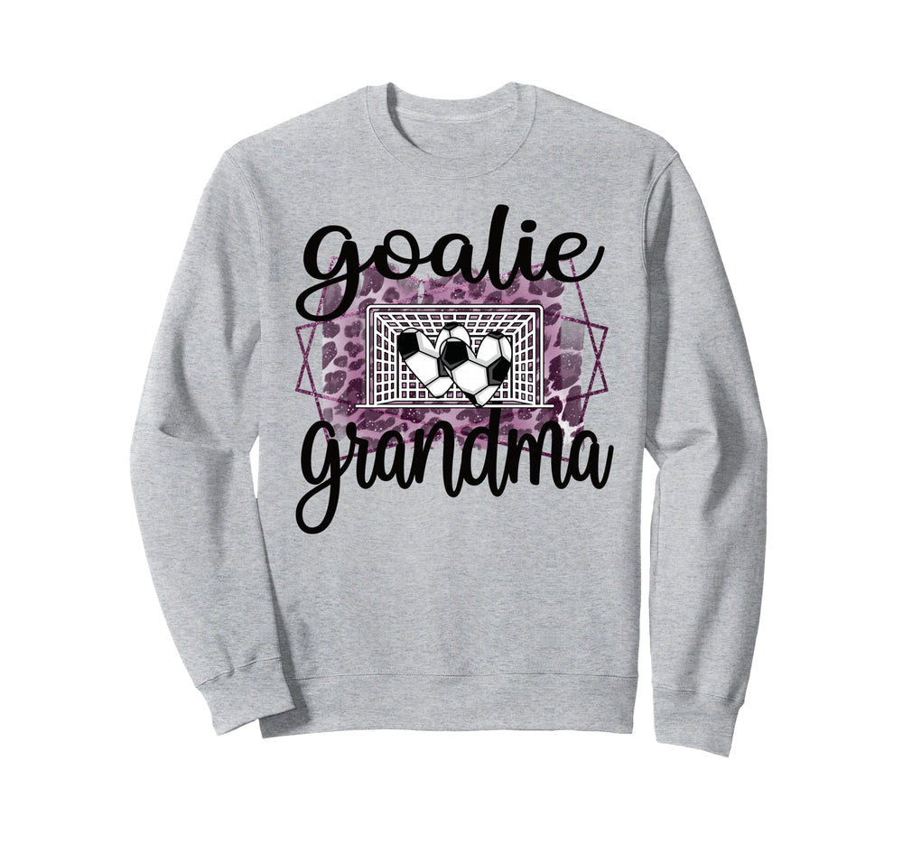 Soccer Goalie Grandma Soccer Sweatshirt - Streetwear Style Unisex