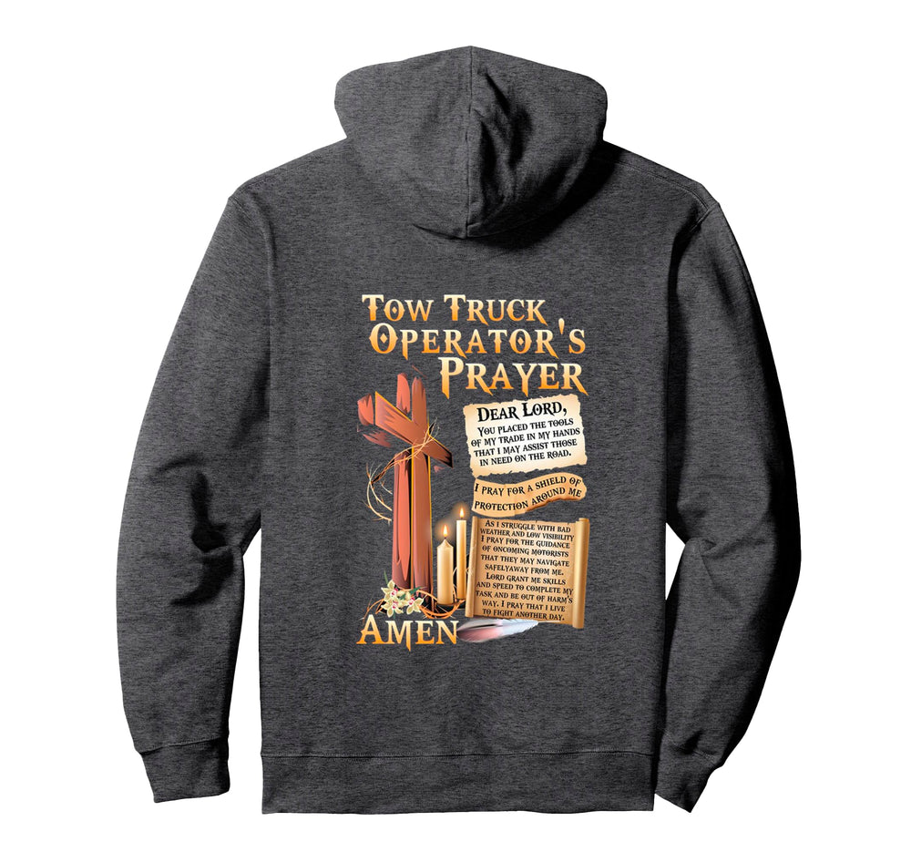 Tow Truck Operators Prayer Hoodie - Unique Graphic Unisex