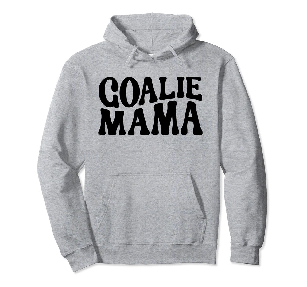 Goalie Mama Goalie Mom Lacrosse Soccer Hoodie - Unique Graphic for Adults