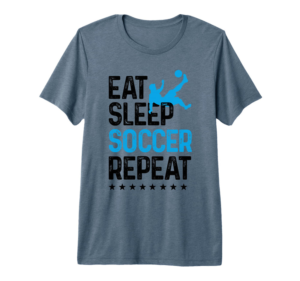Eat Sleep Soccer Repeat Sport Player Tri T-Shirt - Custom Art Print Unisex