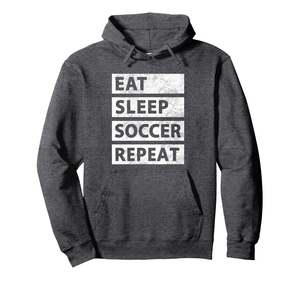 Soccer Player Eat Sleep Soccer Hoodie - Aesthetic Graphic Unisex