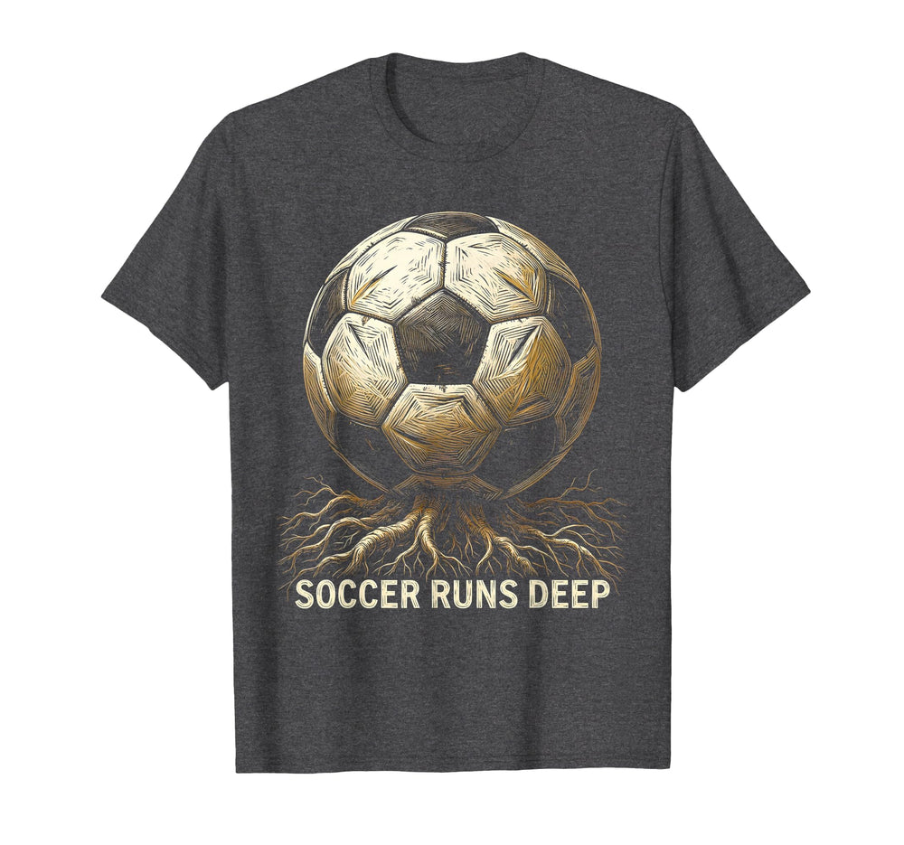Soccer Runs Deep Passionate Football T-Shirt - Custom Art Print for Adults