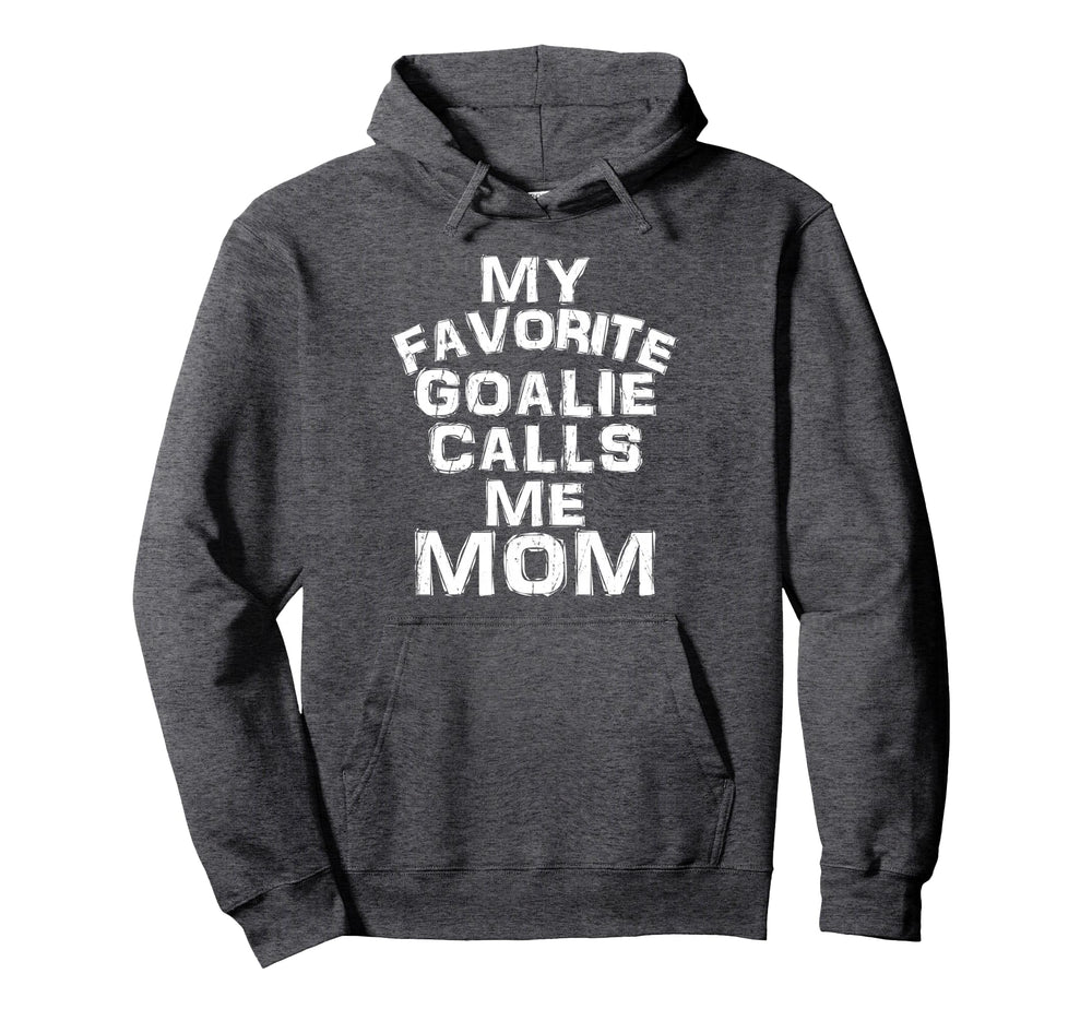 My Favorite Goalie Calls Me Mom Soccer Hoodie - Minimalist Print Unisex