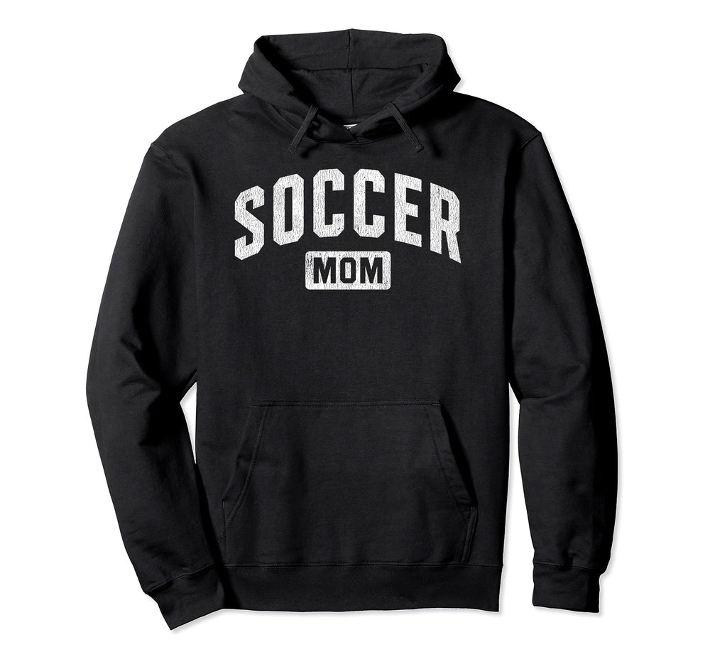 Proud Soccer Mom Coach Futbol Mama Hoodie - Casual Everyday Wear Men Women