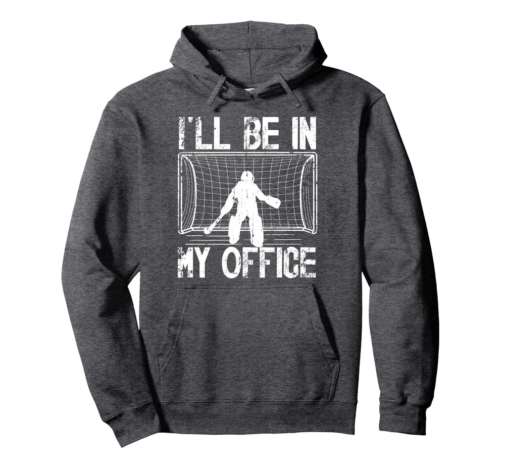 My Office Field Hockey Goalkeeper Field Hoodie - Custom Art Print Unisex