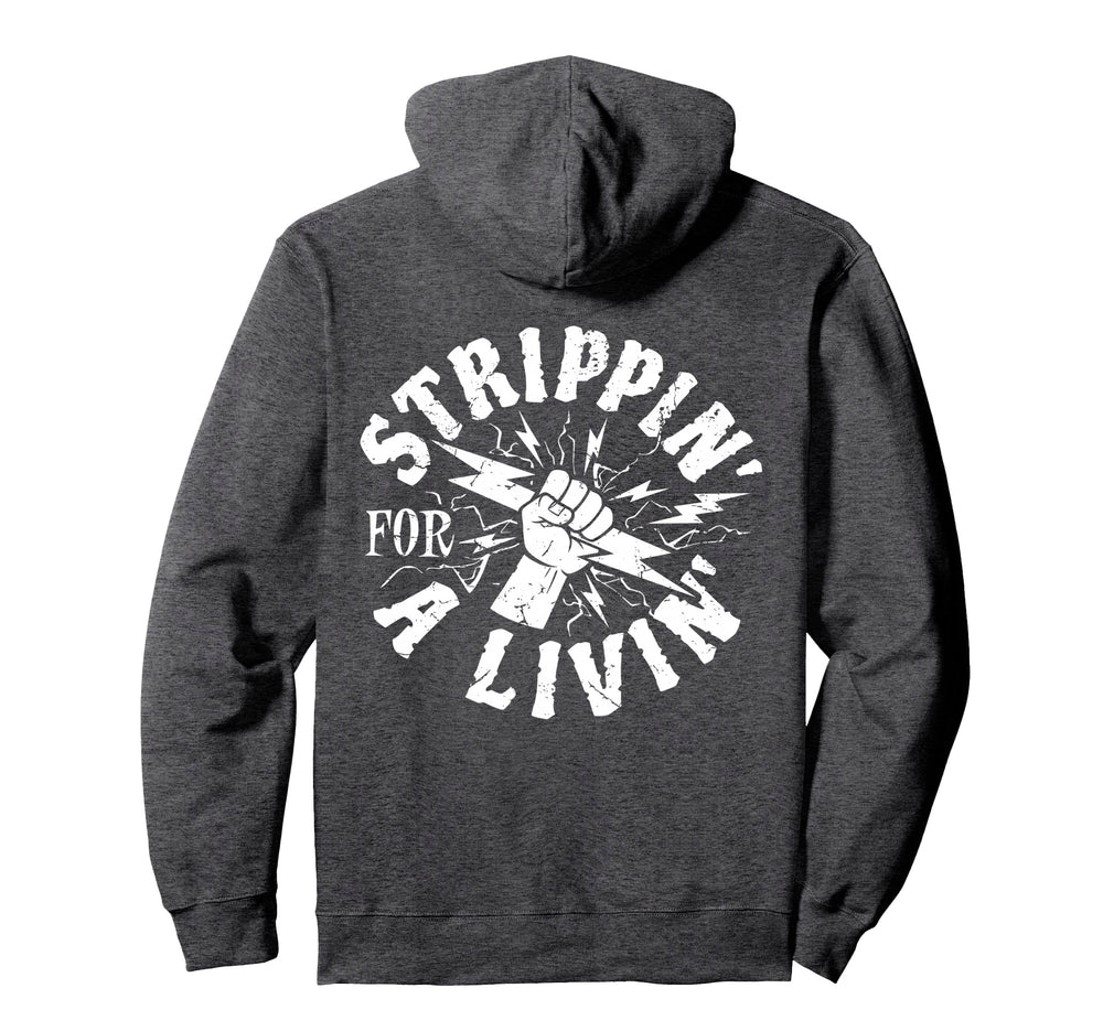 Stripping Living Electrical Electrician Hoodie - Novelty Apparel Unisex