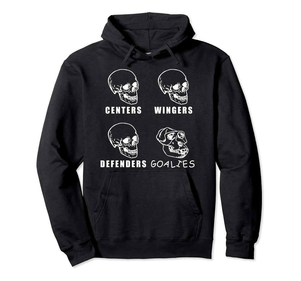 Funny Crazy Goalie Soccer Or Ice Hockey Hoodie - Novelty Apparel Unisex
