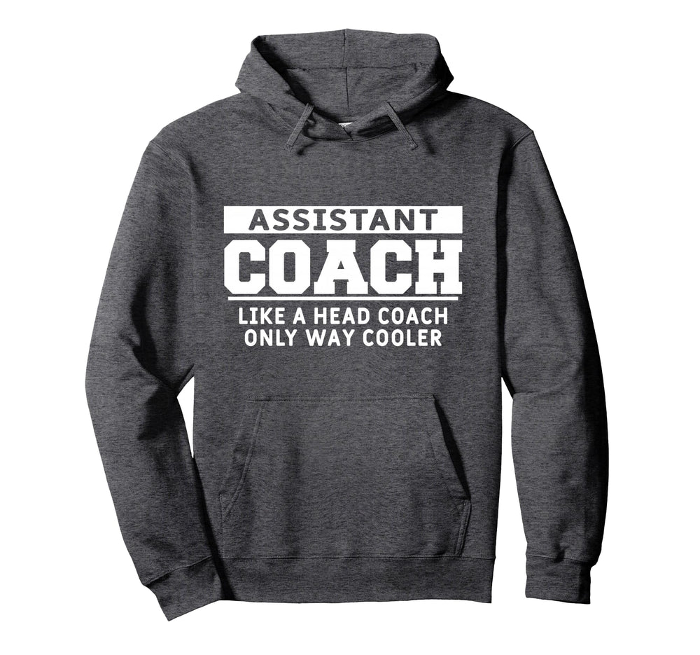 Assistant Coach Funny Soccer Sports Hoodie - Novelty Apparel Men Women