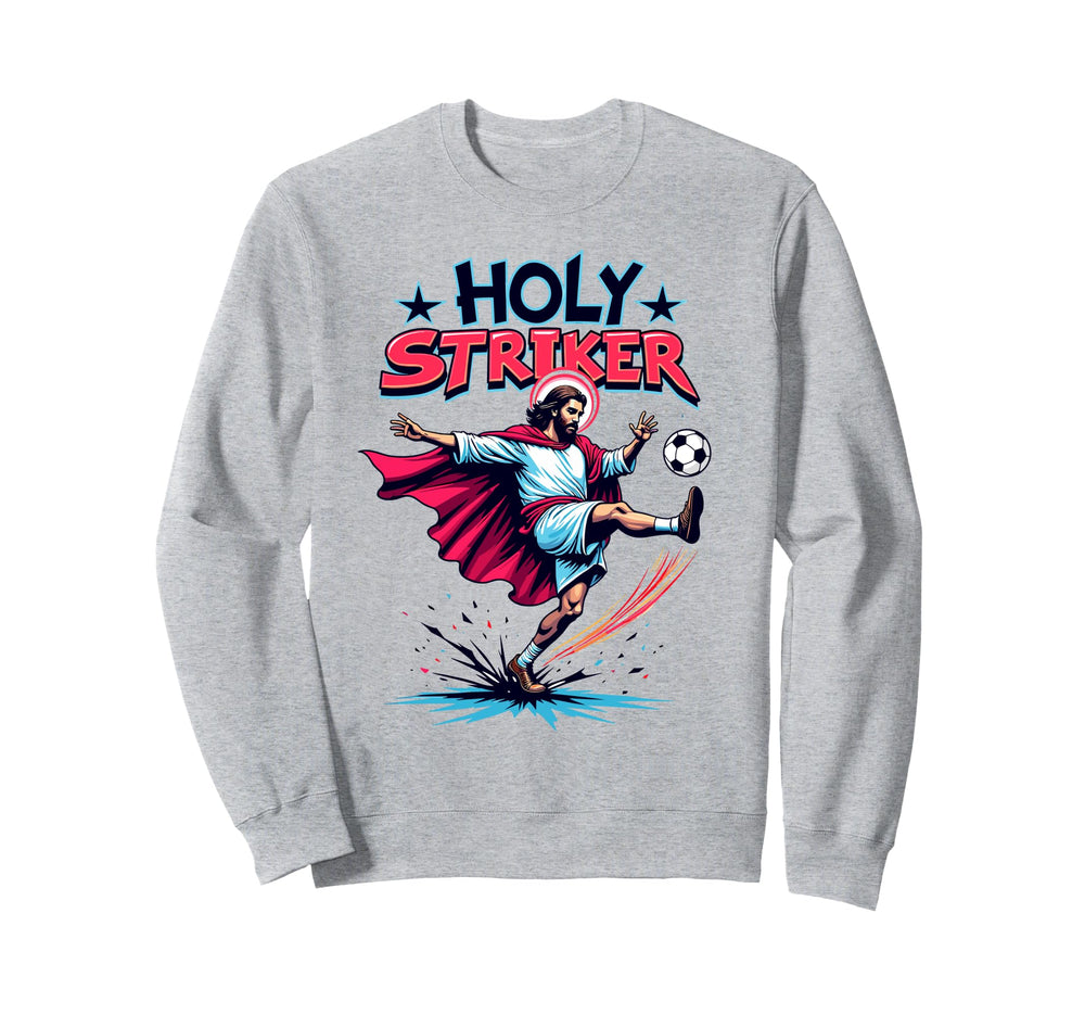 Easter Holy Striker Funny Jesus Sweatshirt - Custom Art Print Men Women