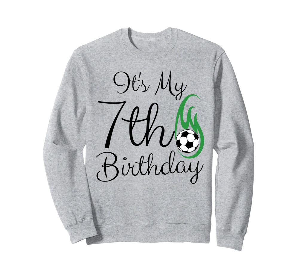 Its My 7Th Birthday Soccer Player 7Th Sweatshirt - Unique Graphic Unisex
