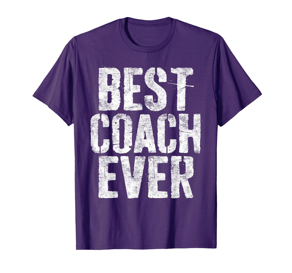 Best Coach Ever Coaching T-Shirt - Graphic Print Unisex