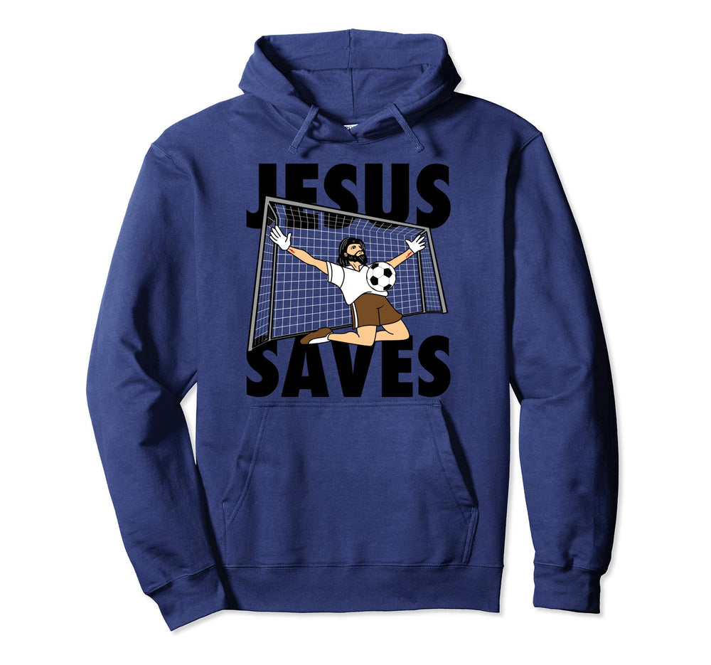 Jesus Saves Funny Faithful Believer Hoodie - Fun Novelty Design Unisex