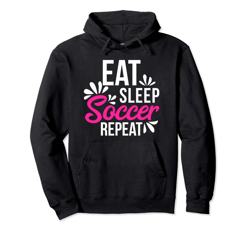 Eat Sleep Soccer Repeat Motivational Hoodie - Streetwear Style for Adults