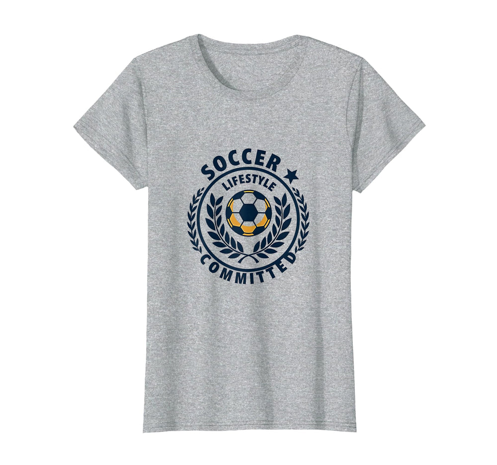 Soccer Lifestyle Committed T-Shirt - Streetwear Style Men Women