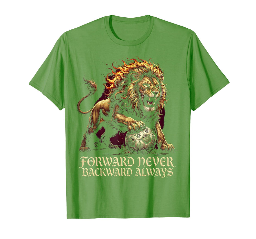 Forward Never Backward Always T-Shirt - Fun Novelty Design for Adults