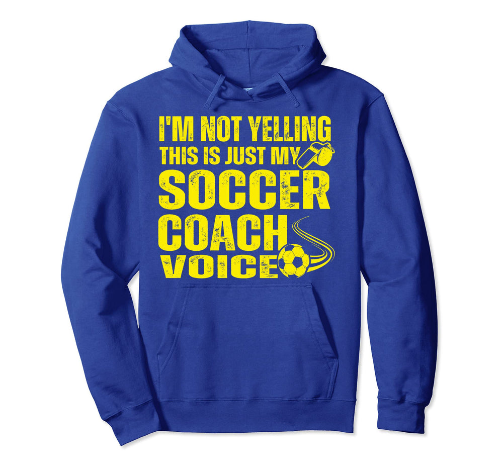 Funny Im Not Yelling This Is Just My Hoodie - Fun Novelty Design Unisex