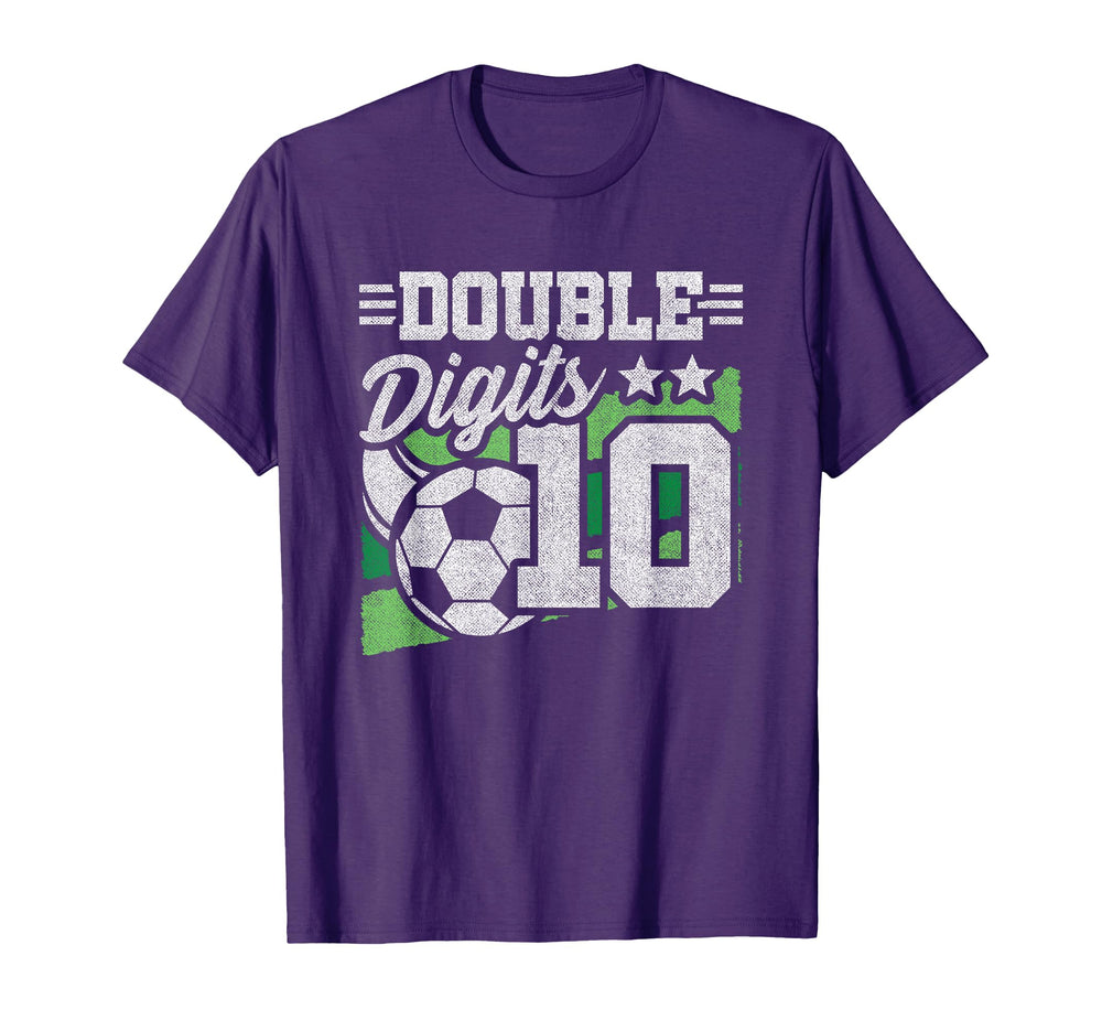 Soccer Birthday 10 Year Old Double T-Shirt - Custom Art Print Men Women
