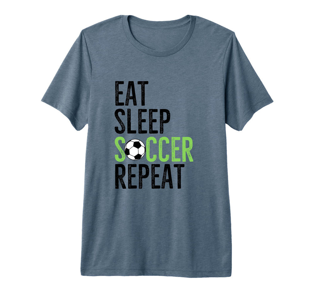 Eat Sleep Soccer Repeat Sport T-Shirt - Casual Everyday Wear for Adults