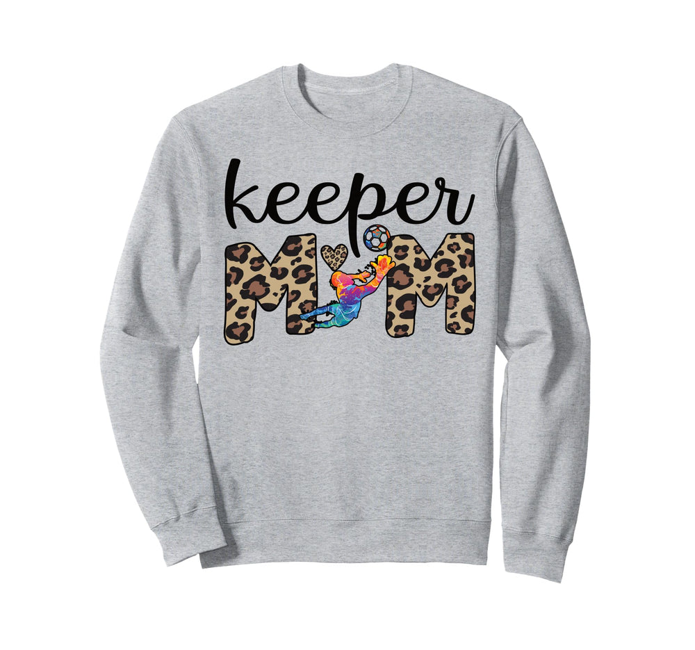 Proud Soccer Goalkeeper Mom Soccer Sweatshirt - Trendy Graphic Men Women